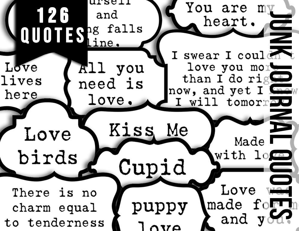 Quotes About Love, Valentines Day Quotes -6pg Digital Download- Scrapbook titles, Ephemera words, Printable journal labels, Ink Saver